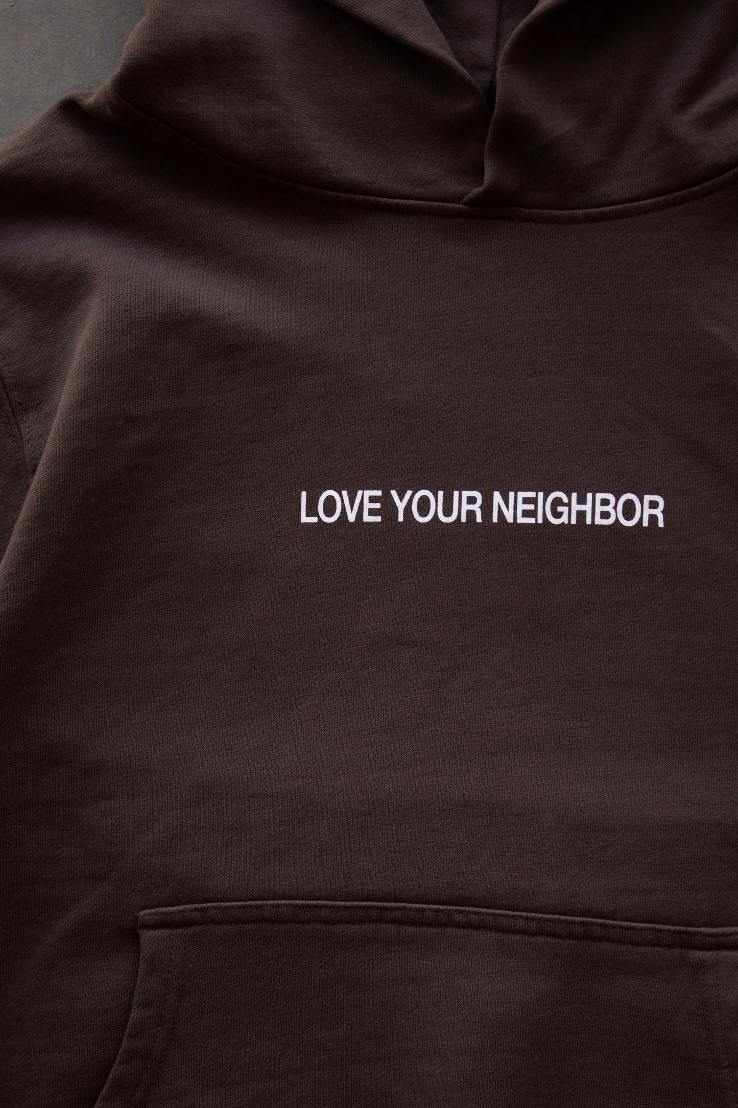 LOVE YOUR NEIGHBOR HOODIE IN BROWN (PRE-ORDER)